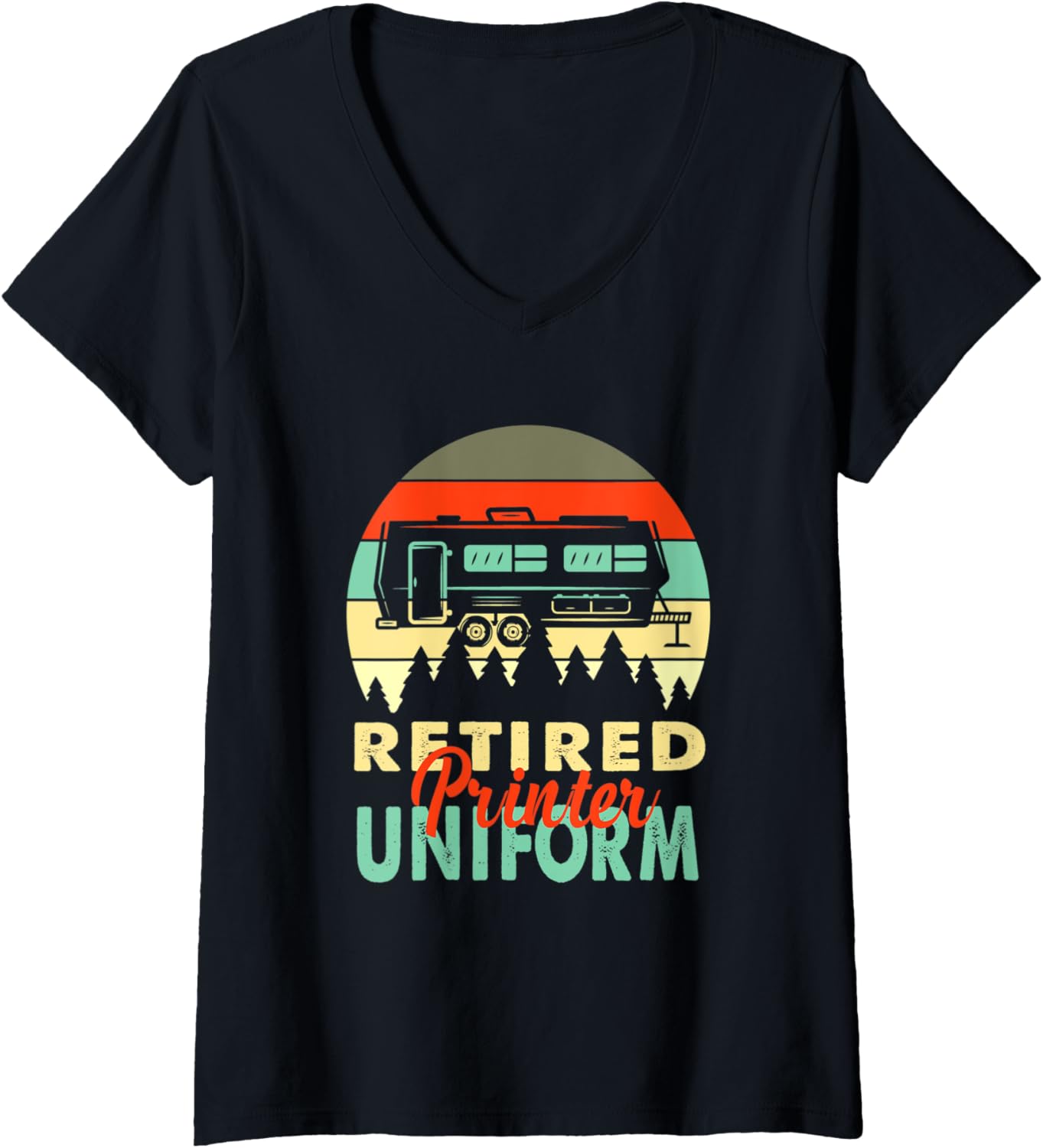 Womens Retired Printer Uniform Rv Camping Retirement V Neck