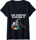 Printer Started It Technician Funny Office Humor V Neck