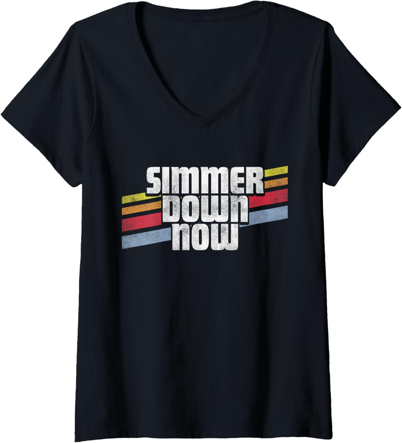 Womens Simmer Down Now Funny Sayings Sarcastic Humor Joke Gag V Neck
