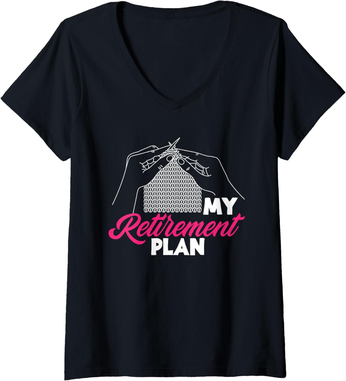 Womens Knitting My Retirement Plan Knitter Needles Yarn Pensioner V-Neck