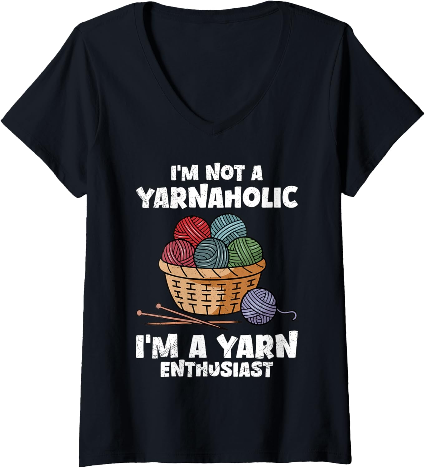Womens Yarn Collection I'M NOT A YARNAHOLIC Funny Yarn Collector V-Neck