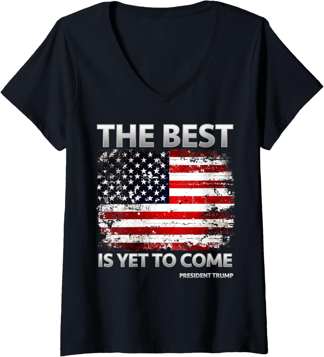 Womens Pro Trump 2024 The Best Is Yet To Come American Flag V Neck