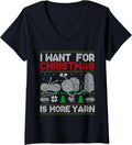 Womens All I Want Is More Yarn Knitting Crocheting Ugly Christmas V-Neck