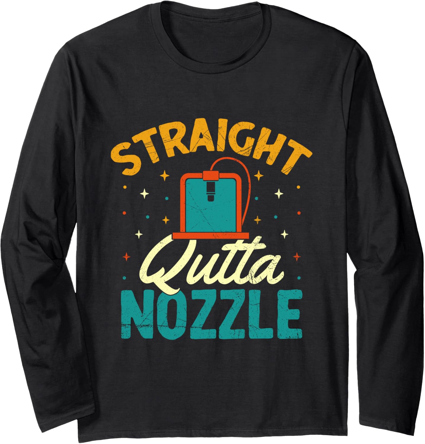 Straight Outta Nozzle 3D Printing Lover Long Sleeve