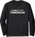 My yarn diet starts tomorrow Long Sleeve