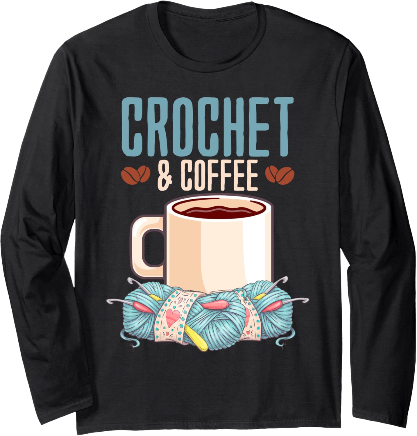 Crochet & Coffee - Yarn Lover Long Sleeve