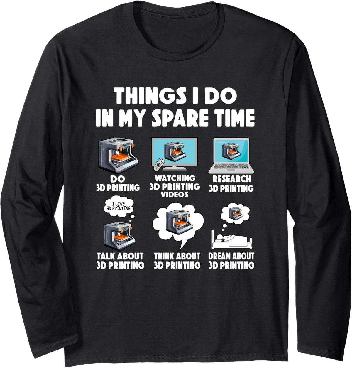 3D Printing Filament Print Computer Programmer Long Sleeve