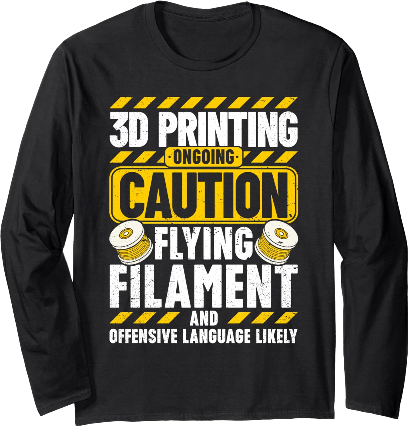 3D Printing Caution Flying Filament Funny 3D Printer Long Sleeve
