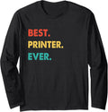 Retro Best Printer Ever Long Sleeve