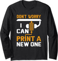 3D Printer Dont T Worry I Can Print A New One G