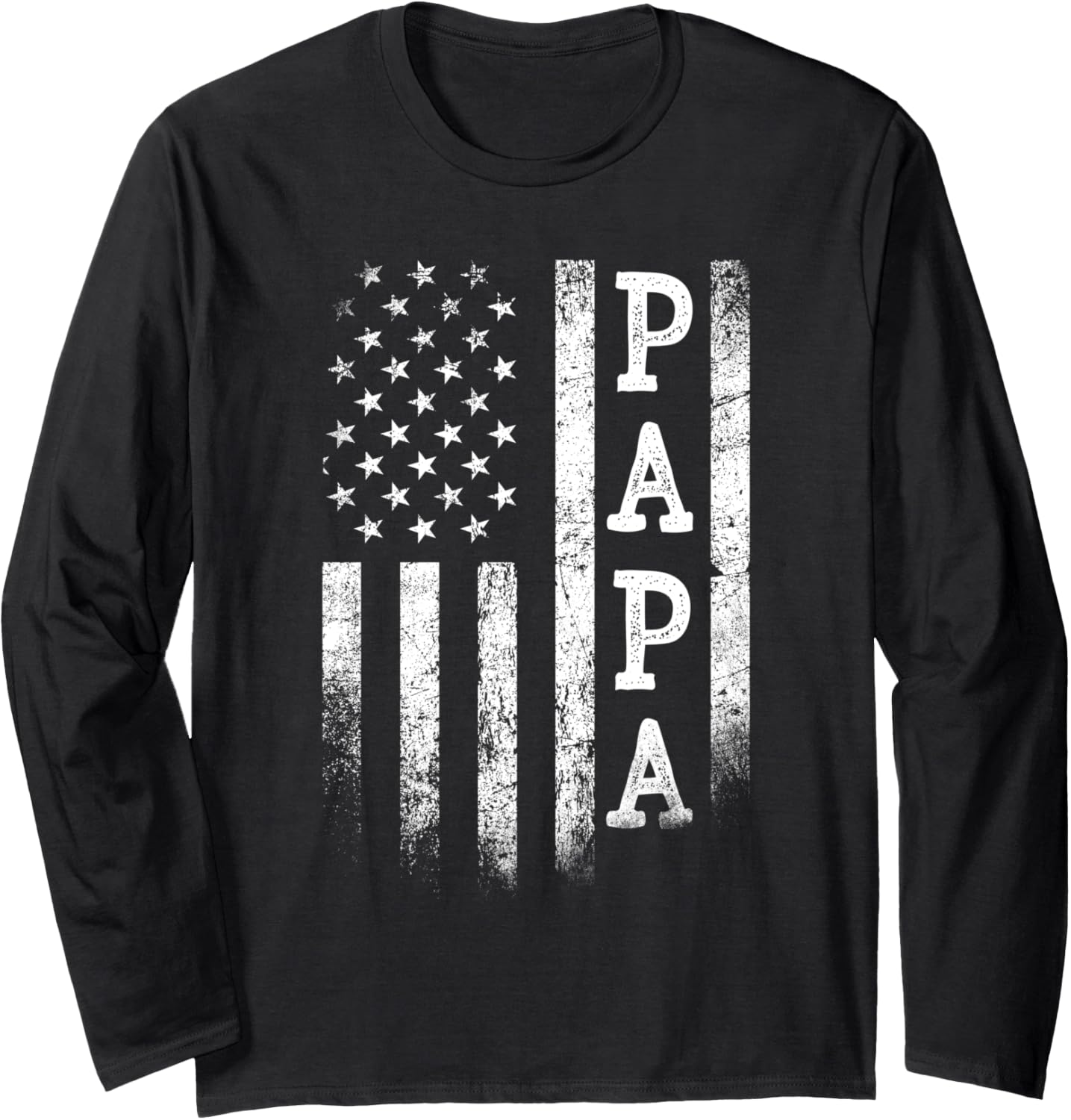 Papa American Flag Papa Gifts Patriotic Fathers Day Long Sleeve