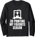 3D Printing My Favorite Season Long Sleeve