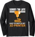 Sorry Im Late Had To Watch My 3D Printer 3D Printing Long