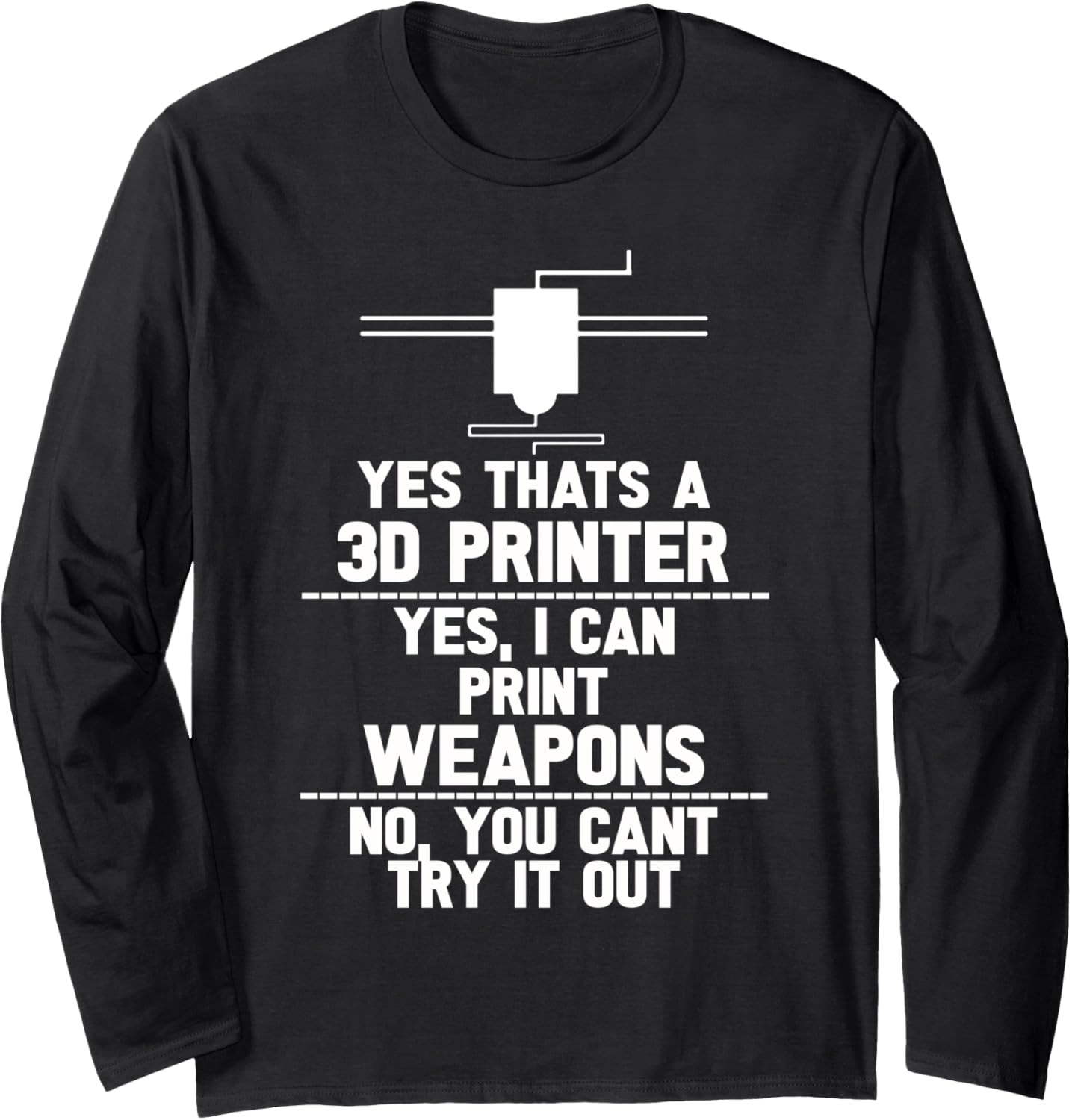 3D Printer T Shirts Men Long Sleeve