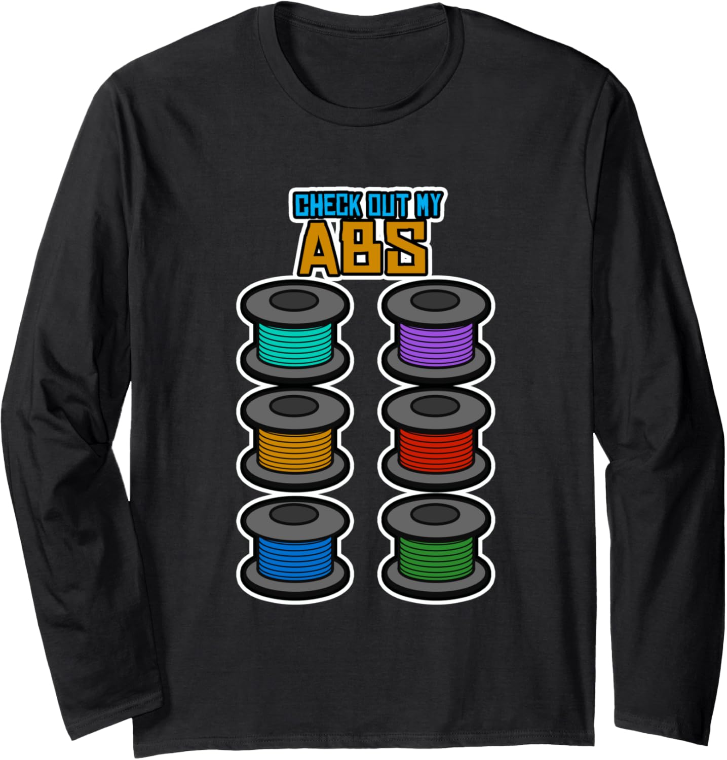 3D Printer Nerd Funny Printing Shirt Cool Print Idea Long Sleeve