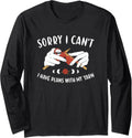 Sorry I Can't I Have Plans with My Yarn Knitting Long Sleeve