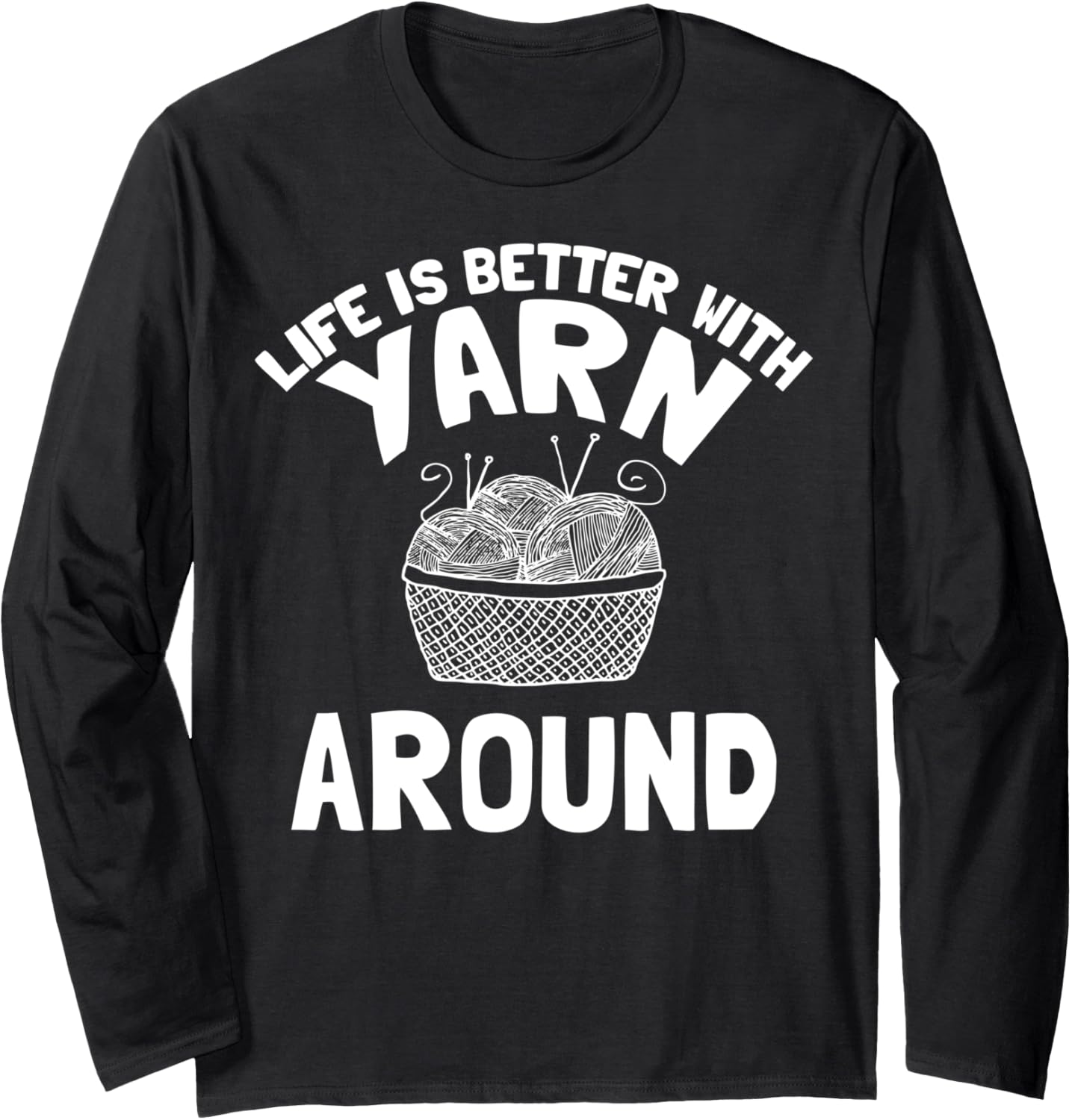 Funny Yarn Apparel - Unique Yarns Lover Design Long Sleeve