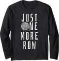 Crocheting Funny Saying Yarn Gift Long Sleeve
