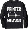 Printer Whisperer 3D Printing Printer Long Sleeve
