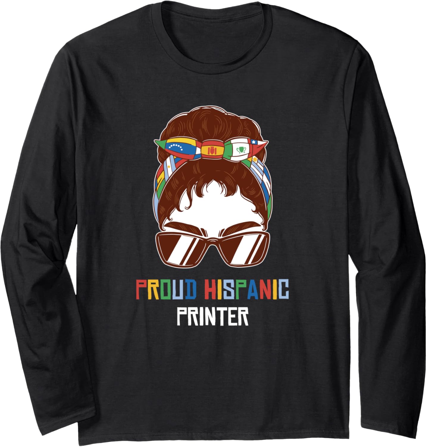 Hispanic Heritage Month Printer Woman Long Sleeve
