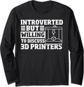 Funny 3D Printing 3D Art Printer Designer 3D Printer Long Sleeve