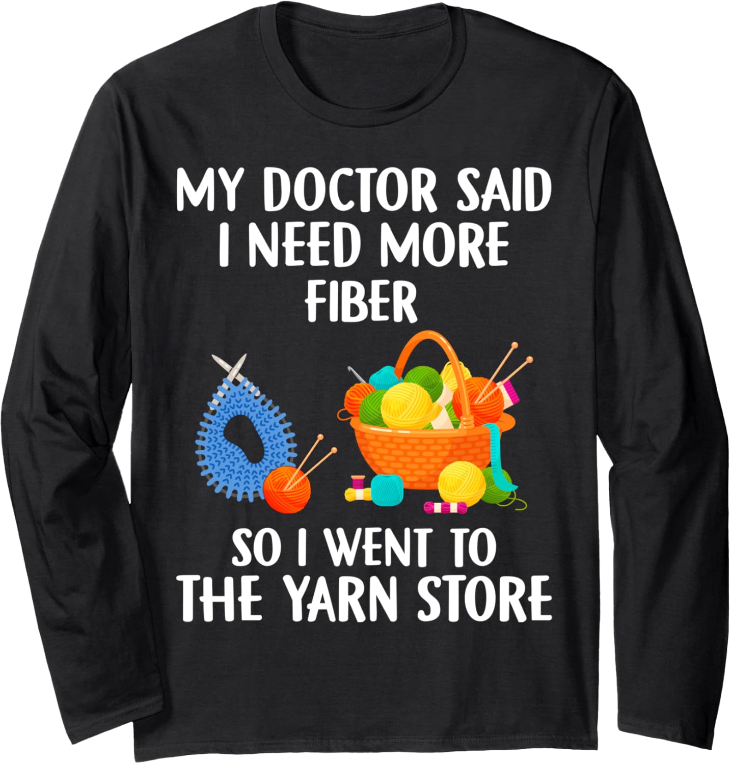 Funny Yarn Collecting Lover Design For Crochet Knitting Yarn Long Sleeve