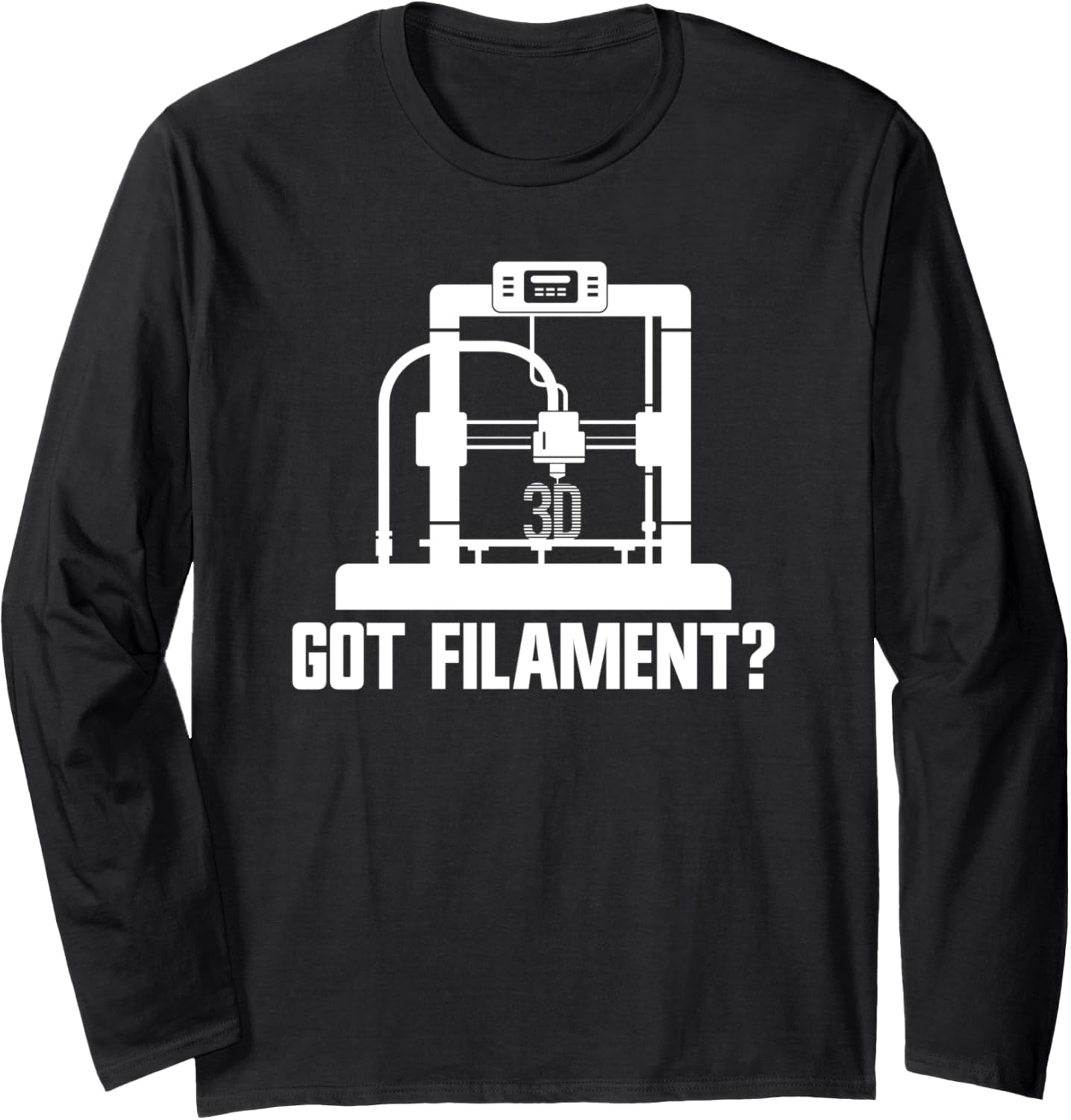 3D Print Got Filament 3D Printer 3D Printing Long Sleeve