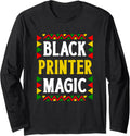 Black History Month Printer Magic Pride Long Sleeve