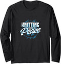 Knitting Brings Me Peace - Relaxing Hobby for Yarn Lovers Long Sleeve