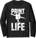 Retro Printer 3D Printing Funny 3D Printer Enthusiasts Long Sleeve