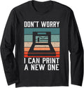 Don T Worry I Can Print A New One I 3D Print