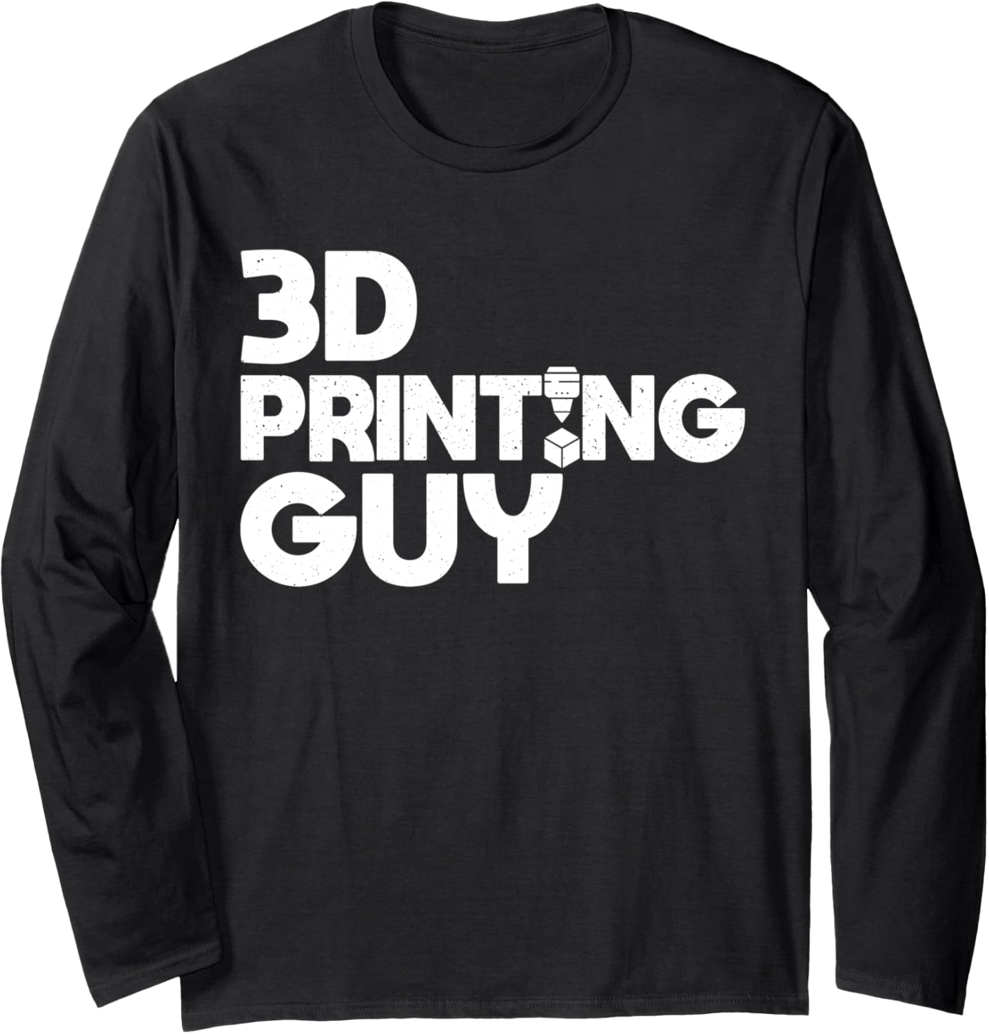 3D Printing Guy 3D Printer Long Sleeve