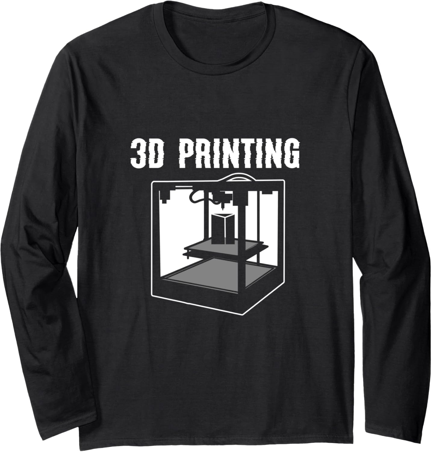 3D Printing For 3D Printer Users Long Sleeve