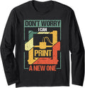 3D Printing Printer Dont Worry I Can Print A New One Retro