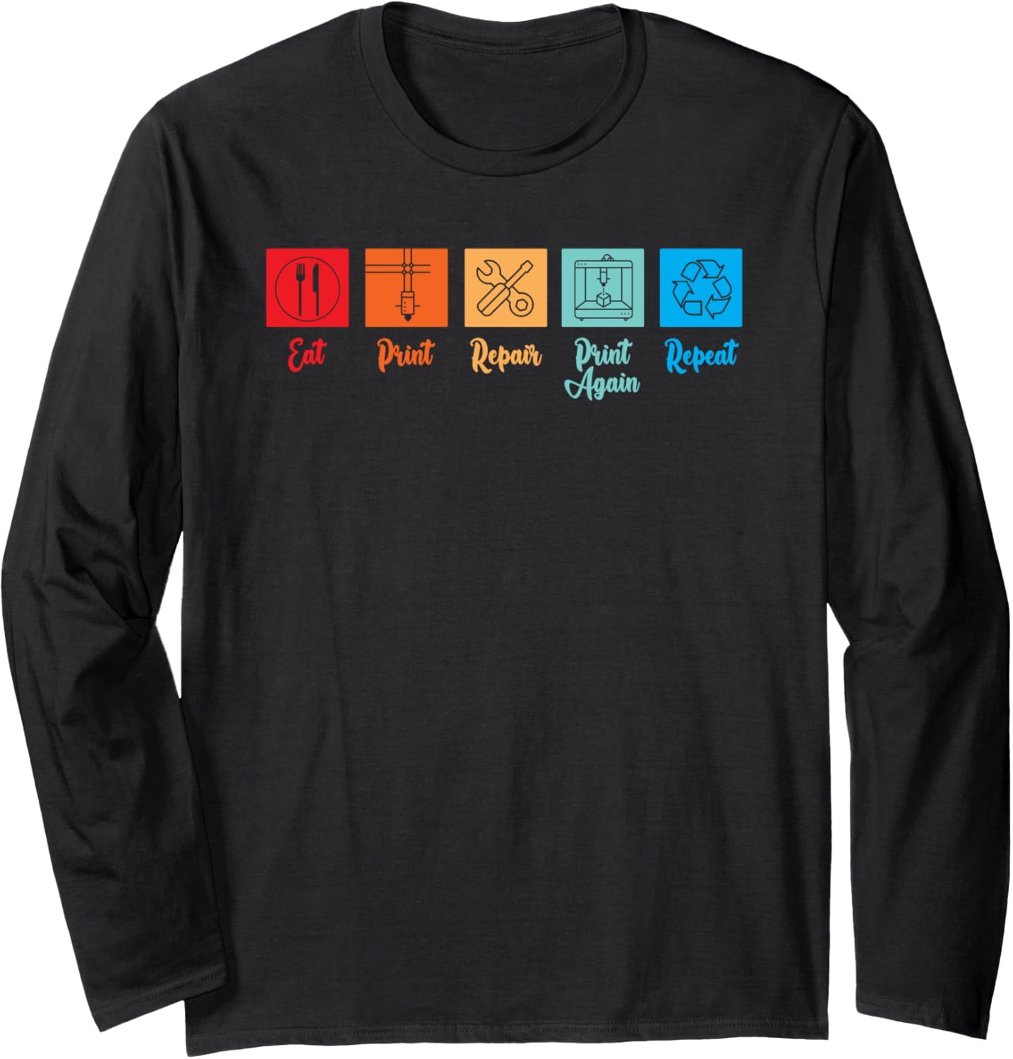 3D Printing Printer Nerd Geek Funny Printing Cycle Long Sleeve