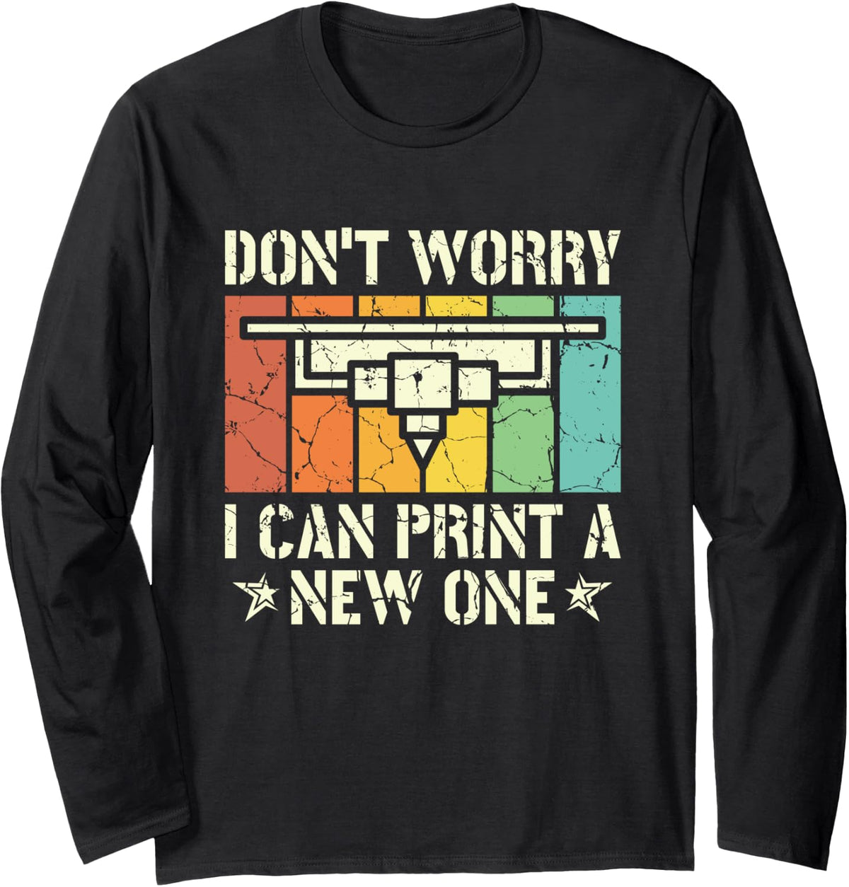 Don U2019T Worry I Can Print A New One Funny 3D Printing