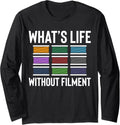 Whats Life Without Filment 3D Printer Printing Long Sleeve