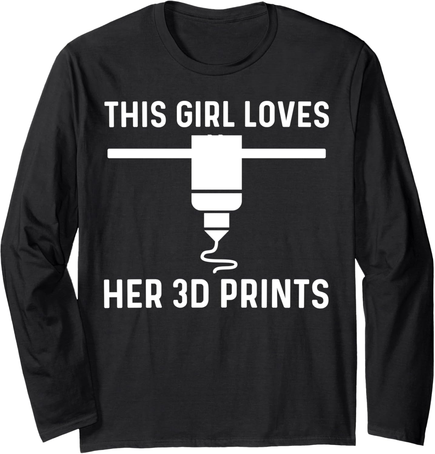 Funny 3D Printing Designs Girls Kids 3D Printer Enthusiasts Long Sleeve