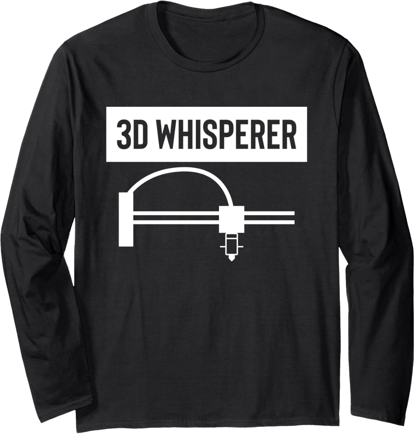 3D Whisperer 3D Printing Printer Long Sleeve