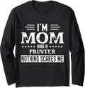 I Am A Mom Printer T Shirt Funny Women Long Sleeve