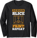 Design Slice Print Repeat 3D Printer 3D Printing Long Sleeve