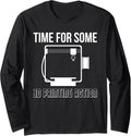 Time Some 3D Printing Action 3D Printing Printer Long Sleeve