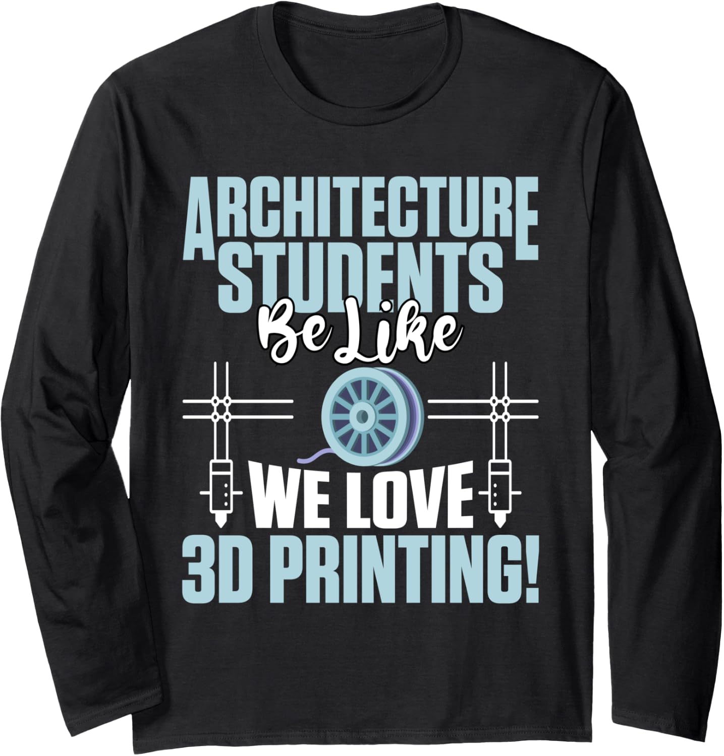 3D Printing Design For Architecture Students Long Sleeve