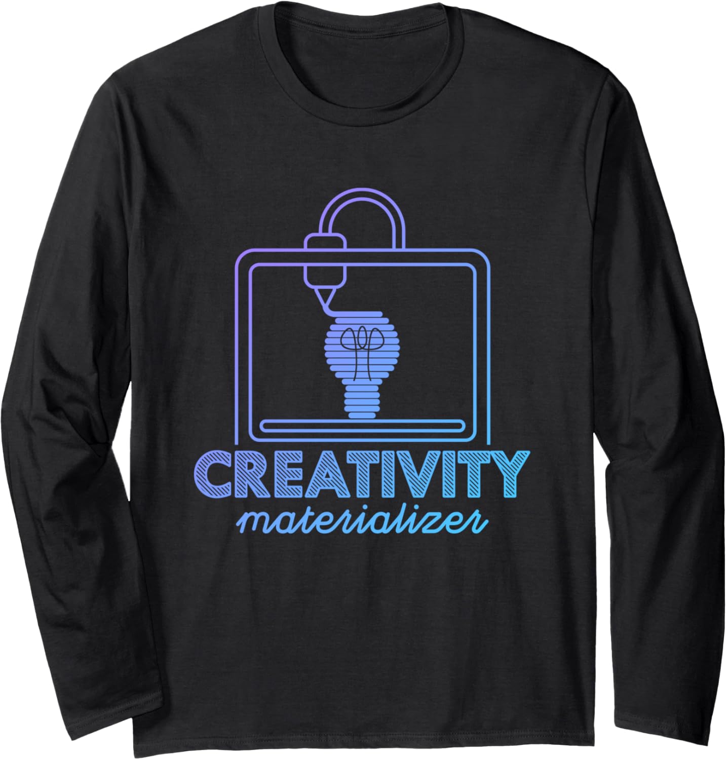 3D Printer Your Creativity Materialiser Long Sleeve