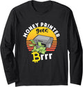 Money Printer Cryptocurrency Bitcoin Btc Satoshi Stack Sats Long Sleeve