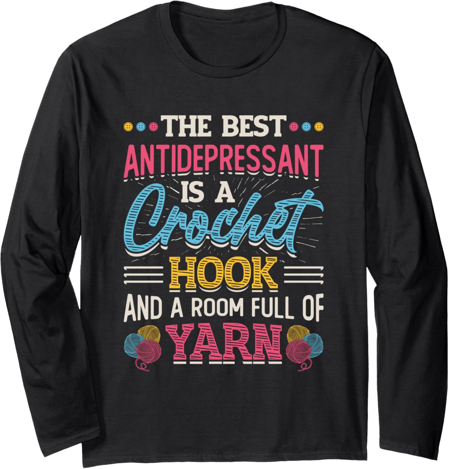 Crochet Hook And Room Full Of Yarn Crochet Long Sleeve