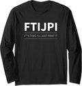 Ftijpi 3D Printing Printer Funny Joke Parody Print Pla Petg Long Sleeve