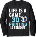 Life Is A Game 3D Printing Is Serious Machinist 3D Print Long