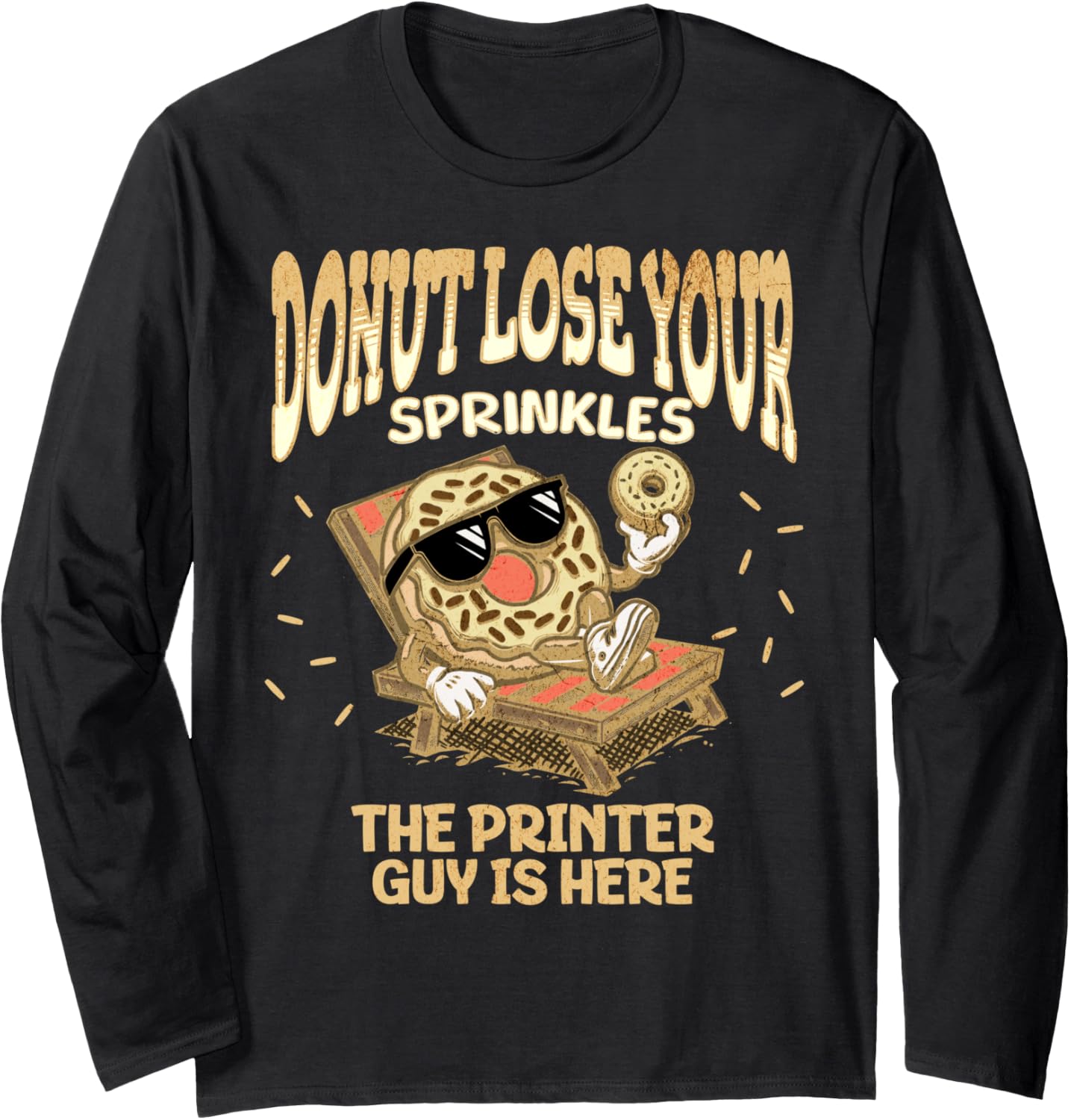 Printer Guy Employee Funny Donut Print Operator Facility Long Sleeve