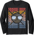 Crochet Nerd Groovy Crochet Knitting Yarn Lover Grandma Mom Long Sleeve